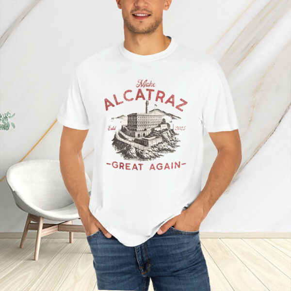 Vintage Alcatraz 2025 Shirt