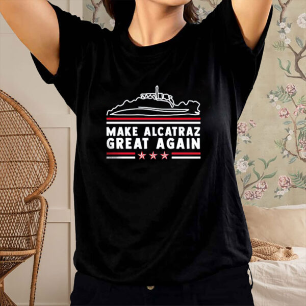 Vintage Retro MAGA, Make Alcatraz Great Again Shirt