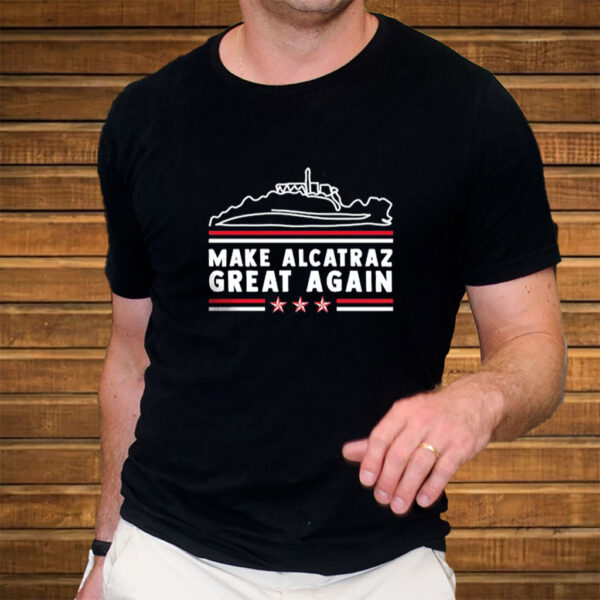 Vintage Retro MAGA, Make Alcatraz Great Again Shirt