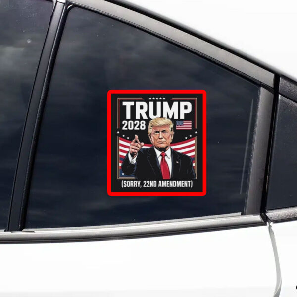 Vintage Trump 2028 Sorry 22nd Amendment Political Sticker